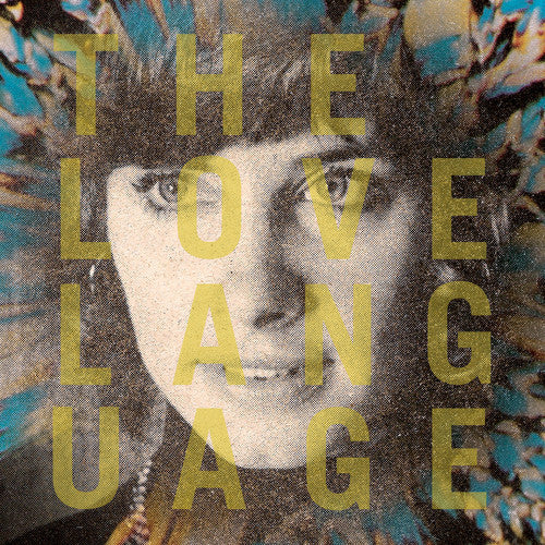 The Love Language - The Love Language - The Love Language