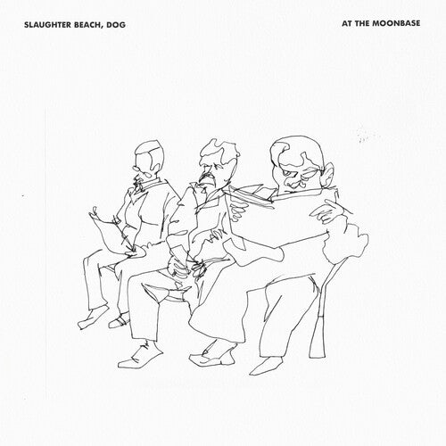 Slaughter Beach Dog - Slaughter Beach Dog - At the Moonbase