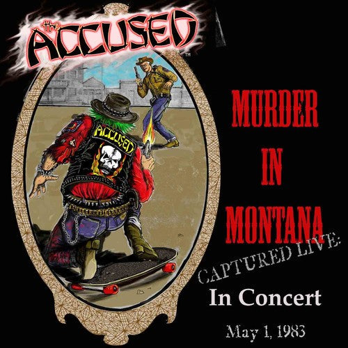 The Accused - The Accused - Murder In Montana