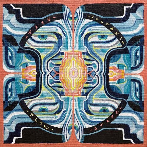 Tash Sultana - Tash Sultana - Flow State