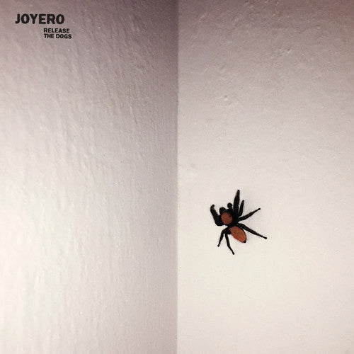Joyero - Joyero - Release The Dogs