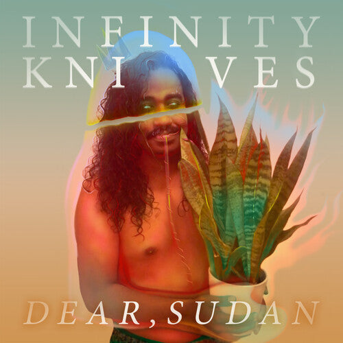 Infinity Knives - Infinity Knives - Dear Sudan