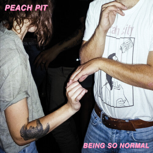 Peach Pit - Peach Pit - Being So Normal