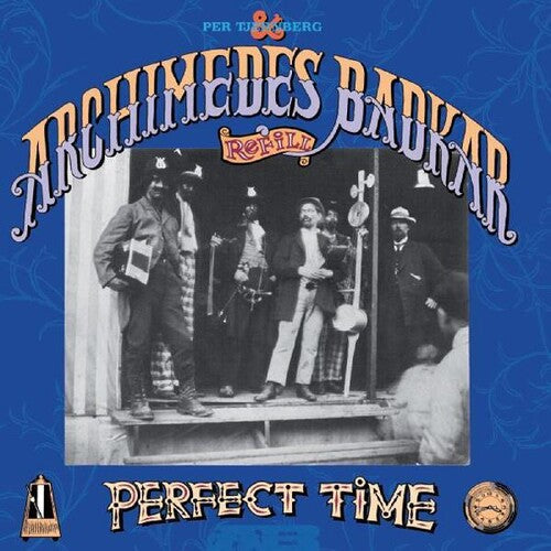 Per Tjernberg & Archidemes Badkar - Per Tjernberg & Archidemes Badkar - Perfect Time