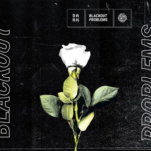 Blackout Problems - Blackout Problems - Dark