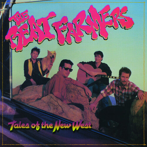 The Beat Farmers - The Beat Farmers - Tales Of The New West