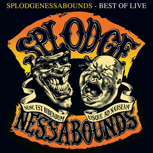 Splodgenessabounds - Splodgenessabounds - Best Of Live