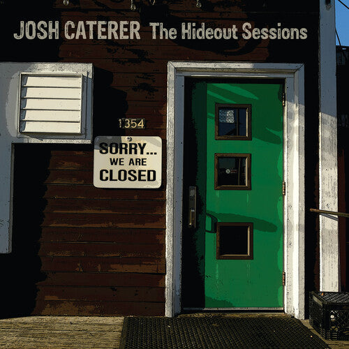 Josh Caterer - Josh Caterer - The Hideout Sessions