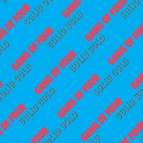Gang of Four - Gang of Four - Solid Gold