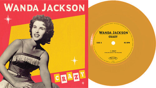 Wanda Jackson - Wanda Jackson - Crazy [Gold 7-inch]