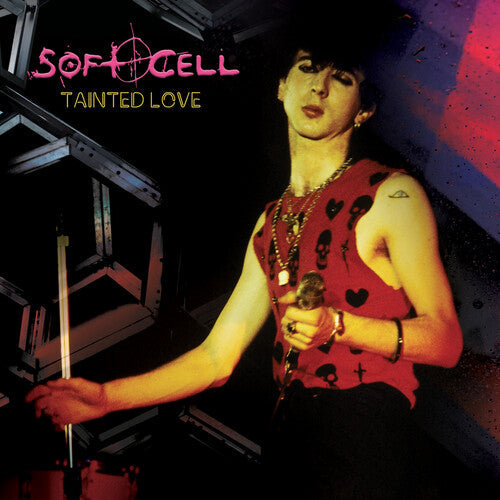 Soft Cell - Soft Cell - Tainted Love