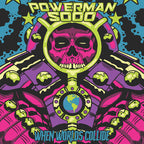 Powerman 5000 - Powerman 5000 - When Worlds Collide
