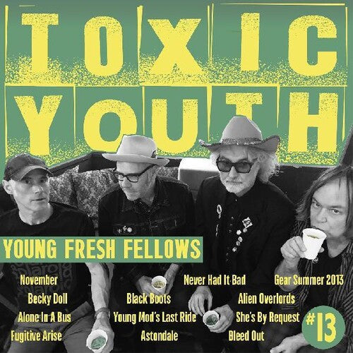 The Young Fresh Fellows - The Young Fresh Fellows - Toxic Youth