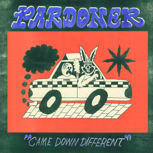 Pardoner - Pardoner - Came Down Different