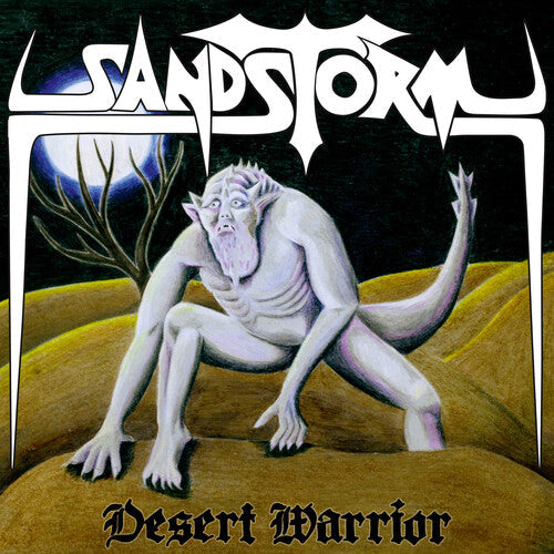 Sandstorm - Sandstorm - Desert Warrior