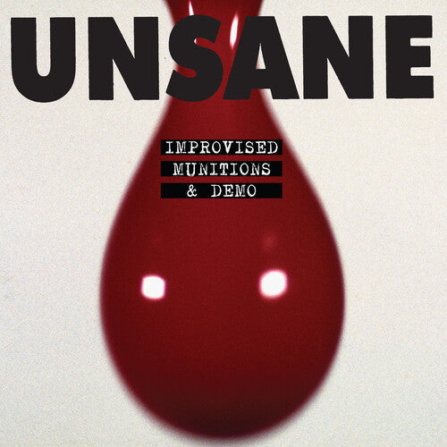 Unsane - Unsane - Improvised Munitions & Demo