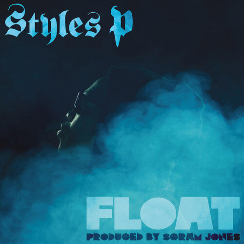 Styles P - Styles P - Float