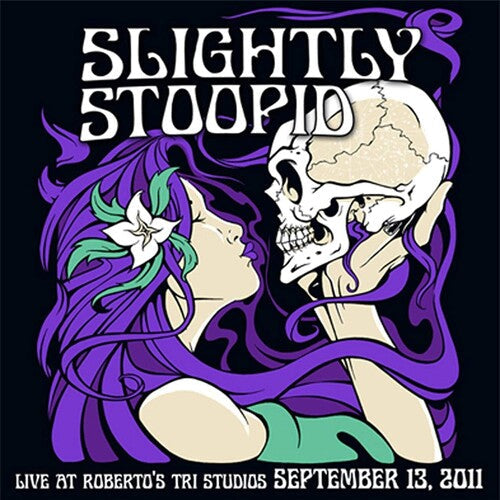 Slightly Stoopid & Friends - Slightly Stoopid & Friends - Live At Roberto's Tri Studios