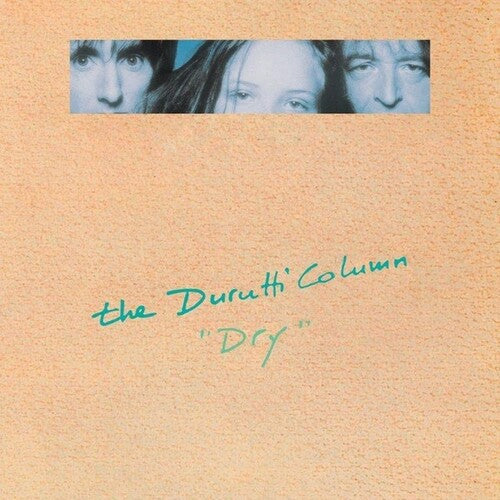 The Durutti Column - The Durutti Column - Dry