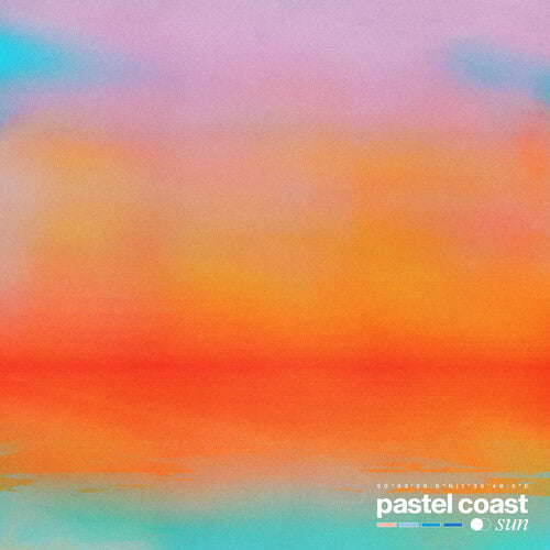 Pastel Coast - Pastel Coast - Sun