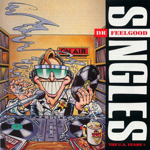 Dr Feelgood - Dr Feelgood - Singles (The U.A. Years+)