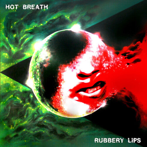 Hot Breath - Hot Breath - Rubbery Lips