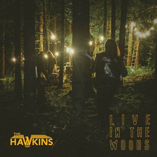 Hawkins - Hawkins - Live In The Woods