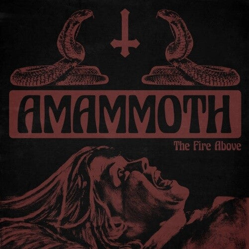 Amammoth - Amammoth - Fire Above