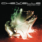 Chevelle - Chevelle - Wonder What's Next