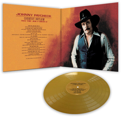 Johnny Paycheck - Johnny Paycheck - Country Outlaw - Take This Job & Shove It (Gold Vinyl)