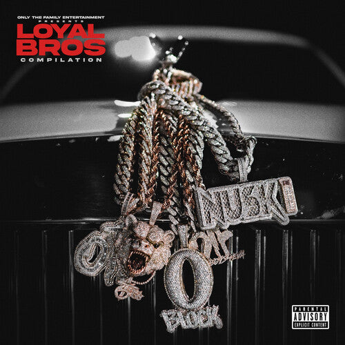 Only the Family - Only the Family - Only The Family - Lil Durk Presents: Loyal Bros (Black and Red)