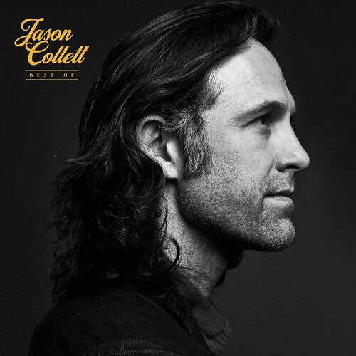 Jason Collett - Jason Collett - Best Of