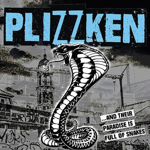 Plizzken - Plizzken - And Their Paradise Is Full Of Snakes