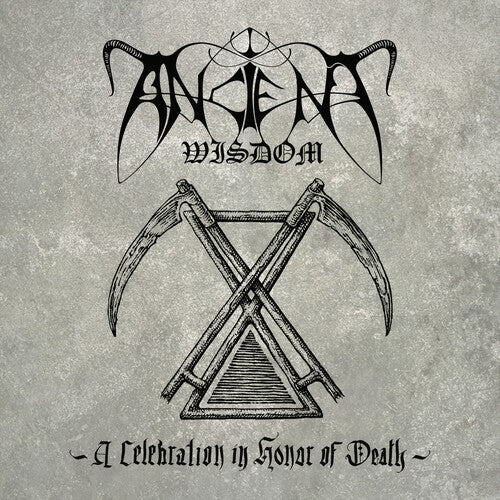 Ancient Wisdom - Ancient Wisdom - A Celebration In Honor Of Death