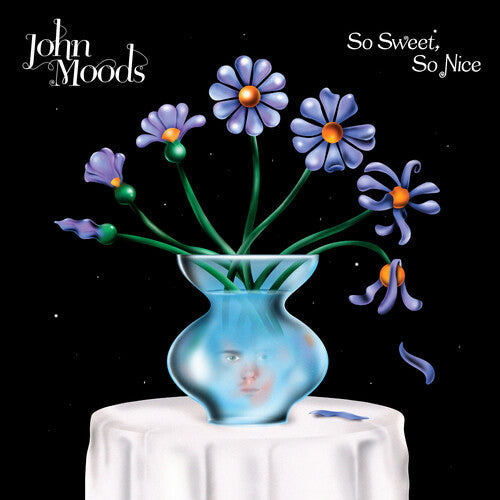 John Moods - John Moods - So Sweet So Nice