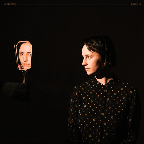 Kolezanka - Kolezanka - Place Is