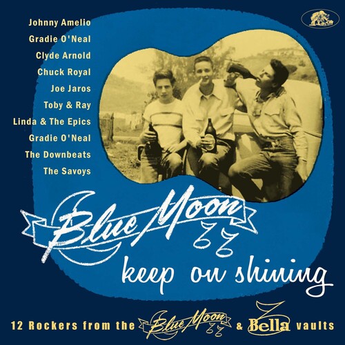 Various Artists - Various Artists - Blue Moon Keep On Shining: 12 Rockers From The Blue Moon & Bella   Vaults (Various Artists)