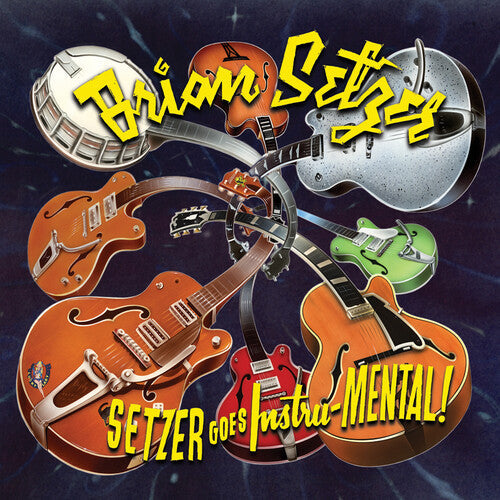 Brian Setzer - Brian Setzer - Setzer Goes Instru-mental