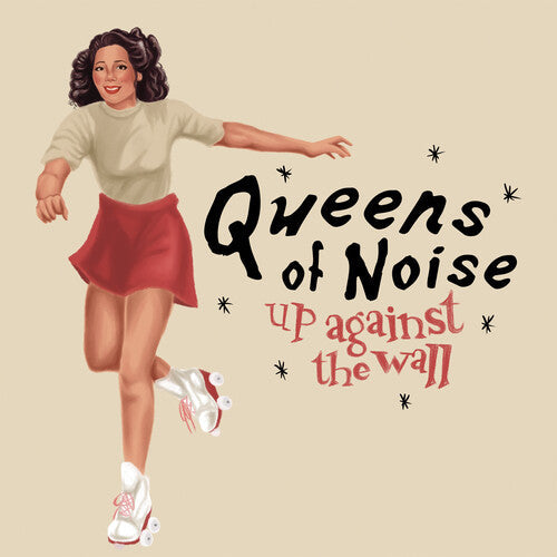 Queens of Noise - Queens of Noise - Up Against The Wall / Victimized