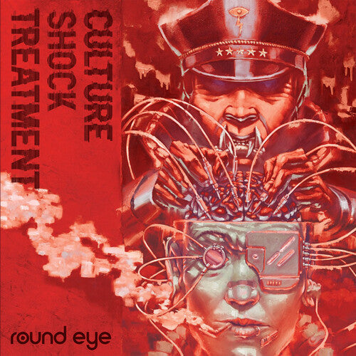 Round Eye - Round Eye - Culture Shock Treatment