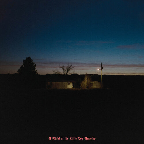 Kevin Morby - Kevin Morby - Kevin Morby 'A Night At The Little Los Angeles (Sundowner 4-Track Demos)'