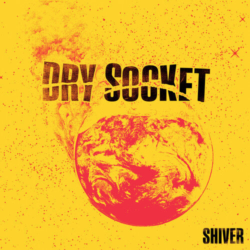 Dry Socket - Dry Socket - Shiver