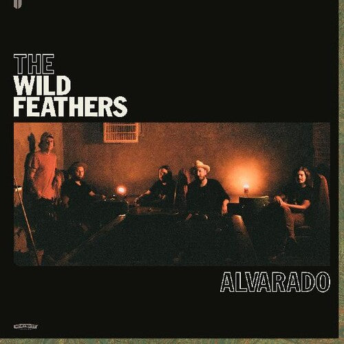 The Wild Feathers - The Wild Feathers - Alvarado