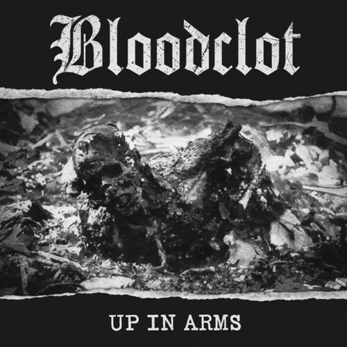 Bloodclot - Bloodclot - Up In Arms
