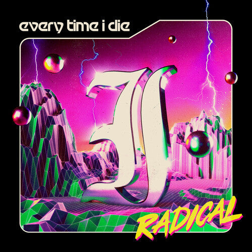 Every Time I Die - Every Time I Die - Radical [2LP]