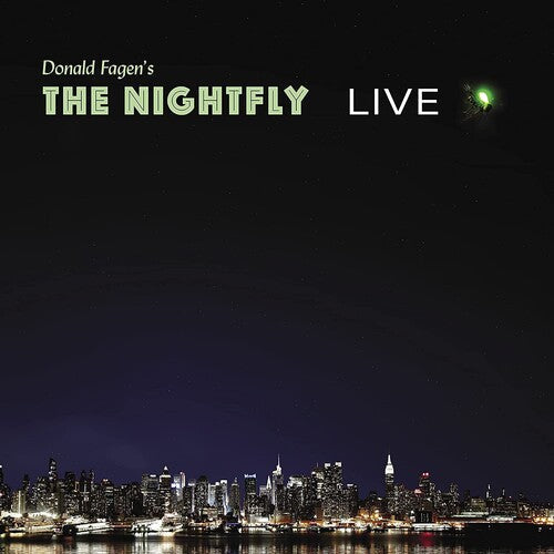 Donald Fagen - Donald Fagen - Donald Fagen's The Nightfly Live
