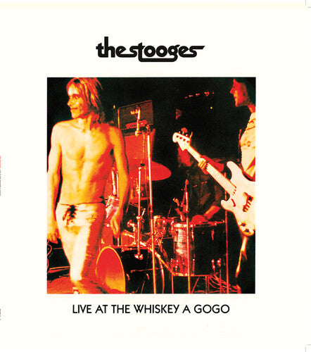 The Stooges - The Stooges - Live at Whiskey A Gogo
