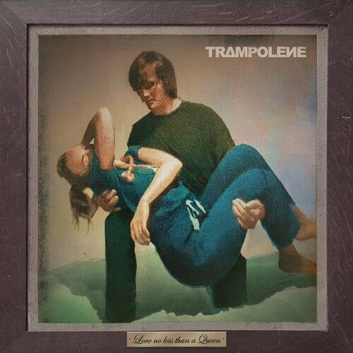 Trampolene - Trampolene - Love No More