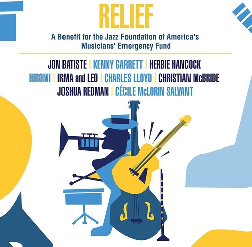 Various Artists - Various Artists - Relief: A Benefit For The Jazz Foundation Of America's Musicians' Em [2LP]