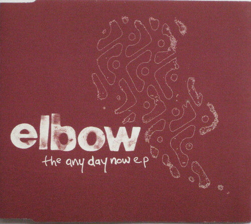 Elbow - Elbow - Any Day Now [Limited Red Colored 10-Inch Vinyl]